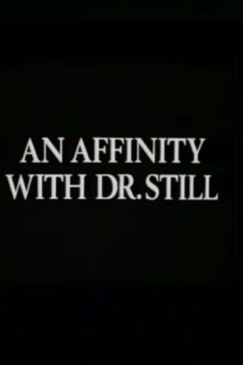 An Affinity with Dr. Still