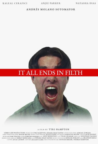 It All Ends In Filth