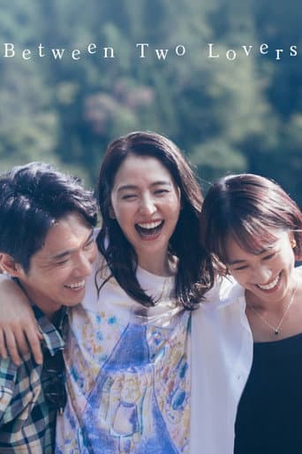 Between Two Lovers