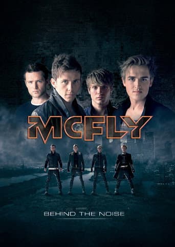 McFly: Behind the Noise