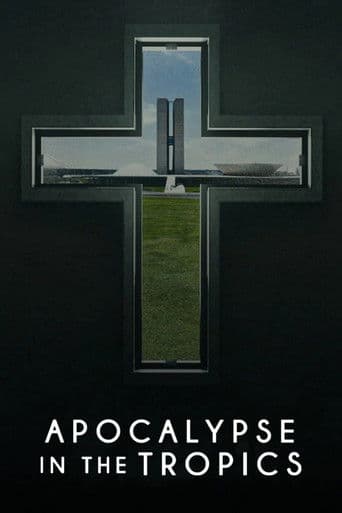 Apocalypse in the Tropics