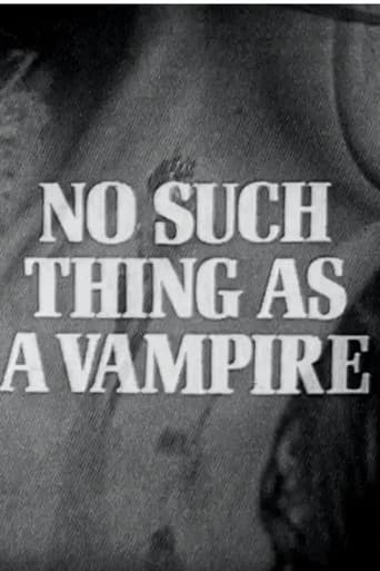 No Such Thing as a Vampire