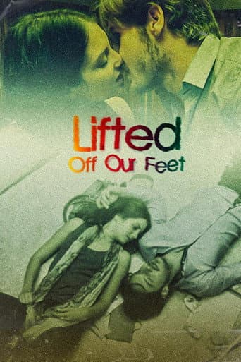 Lifted Off Our Feet