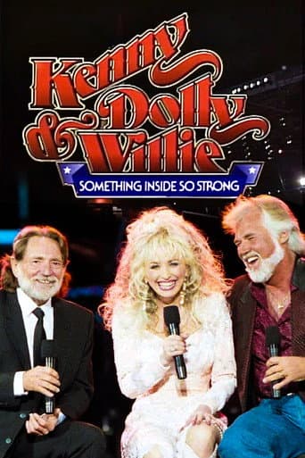 Kenny, Dolly & Willie: Something Inside So Strong