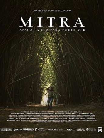 Mitra, Turn off the light to see