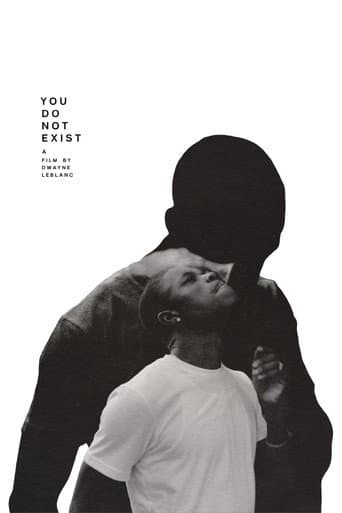 You Do Not Exist