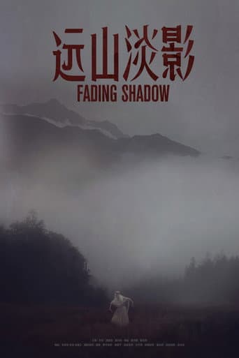 Fading Shadow