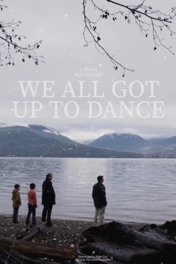 We All Got Up to Dance