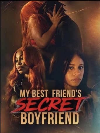 My Best Friend's Secret Boyfriend