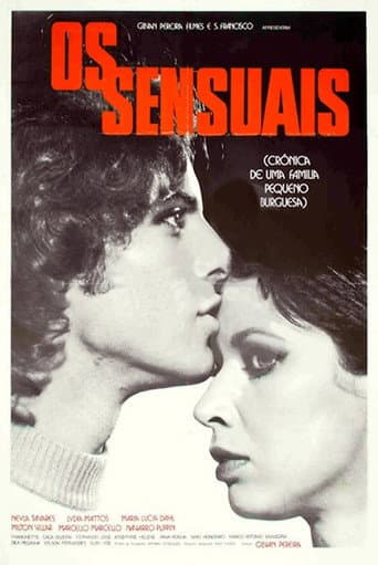 Os Sensuais - Crônica de Uma Família Pequeno-Burguesa