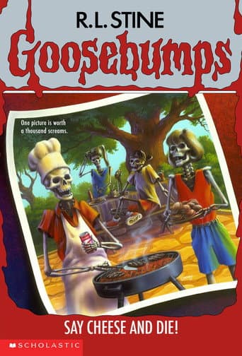 Goosebumps: Say Cheese and Die