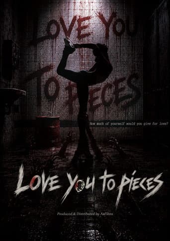 Love You to Pieces