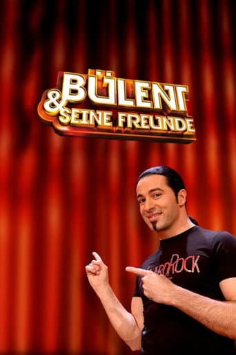 Bülent und seine Freunde