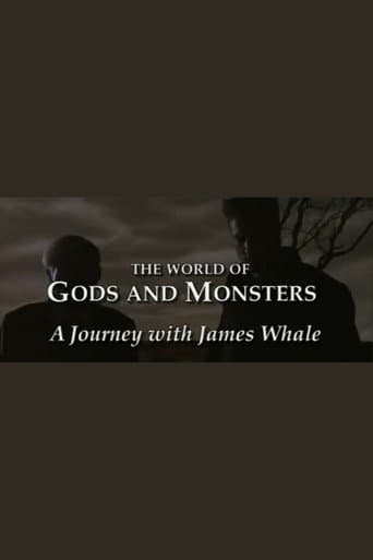 The World of Gods and Monsters: A Journey with James Whale