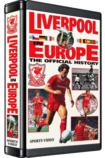 Liverpool F.C. in Europe: The Official History