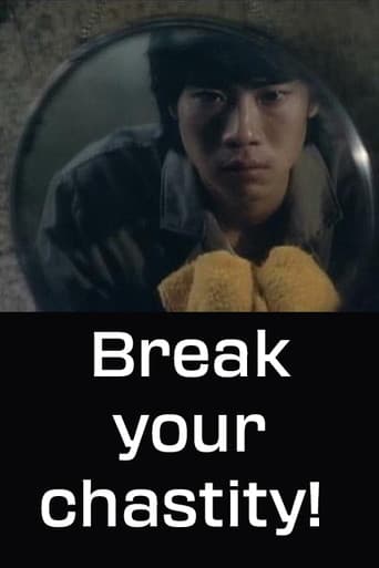 Break Your Chastity!