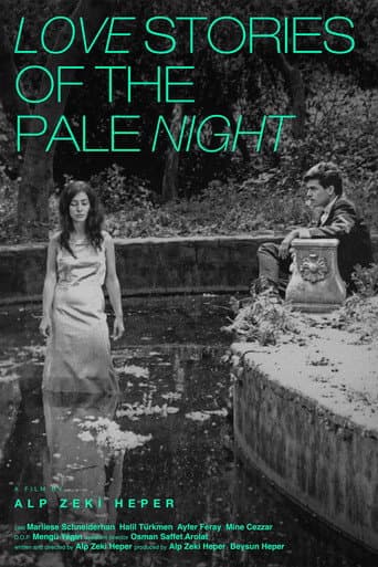 Love Stories of the Pale Night