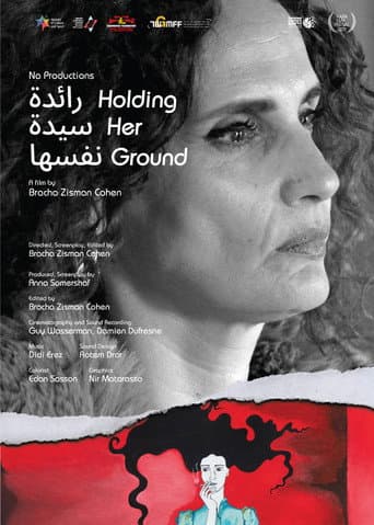 Holding Her Ground