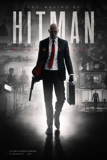 The Making of HITMAN Documentary