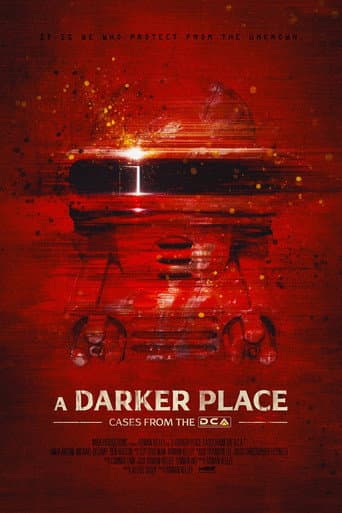 A Darker Place: Cases from the DCA