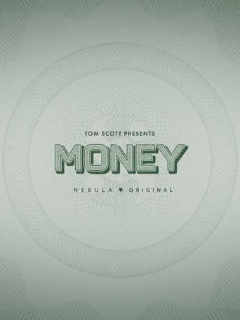 Tom Scott Presents: Money