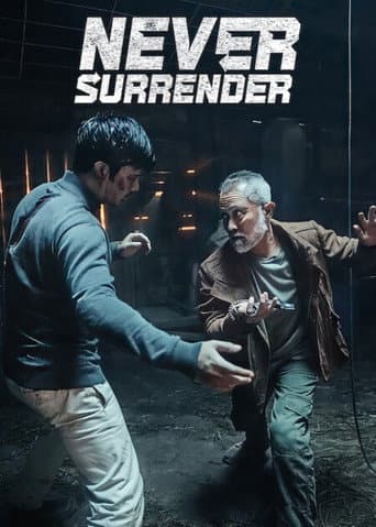 Never Surrender