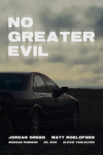 No Greater Evil