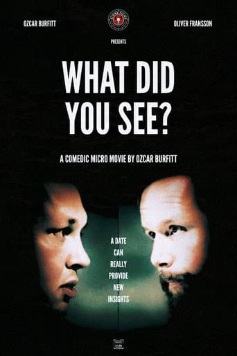 What Did You See?