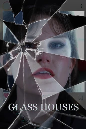 Glass Houses