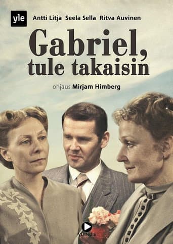 Gabriel, tule takaisin