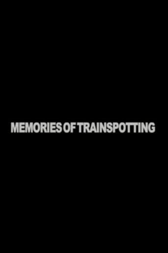 Memories of "Trainspotting"