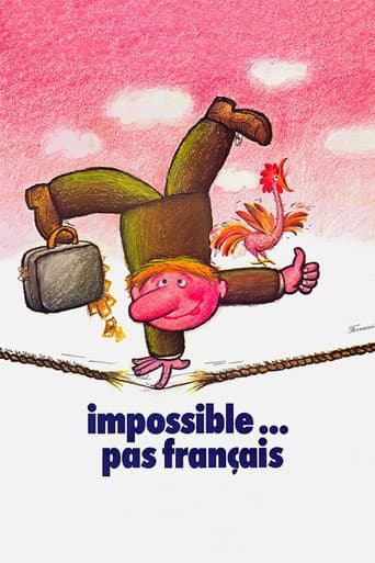 Impossible Is Not French